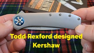 TODD REXFORD designed Kershaw [upl. by Lanta]