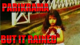 But It Rained Official Video Song  Parikrama  ArtistAloud [upl. by Amsden]