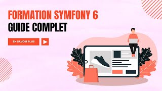 Apprendre Symfony 6  Guide Complet pour Débutants [upl. by Abeh261]