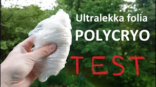 Polycryo ultralekka folia pod namiot  Recenzja [upl. by Naasar7]