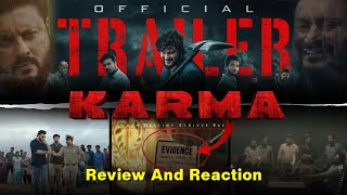 କର୍ମ  Karma Trailer Details Review  Anubhav Mohanty  Anupam Patnaik  Suryamayee StudioSbr [upl. by Cardinal73]