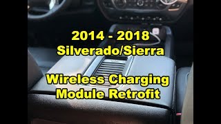 2014  2018 GM SilveradoSierra  Wireless Lid Charging Module Retrofit [upl. by Nayarb]