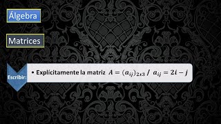 Álgebra  Matrices  Operatoria  Problema 1 [upl. by Jaquelyn]