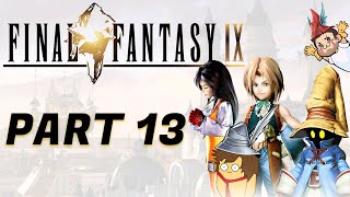 Final Fantasy 9  Part 13 [upl. by Anaujd]