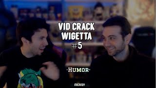 WIGETTA VID CRACK HUMOR 5 [upl. by Ielarol]