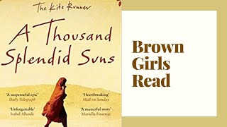 A Thousand Splendid Suns  Part 2  Khaled Hosseini  Brown Girls Read Podcast [upl. by Fishbein]