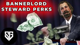 Bannerlord Perks Guide  Steward Perks Complete Guide To All Steward Perks amp Bonus At The End [upl. by Machutte323]