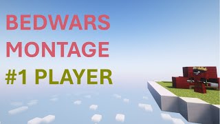 BEDWARS MONTAGE1 PLAYER [upl. by Ahtram]