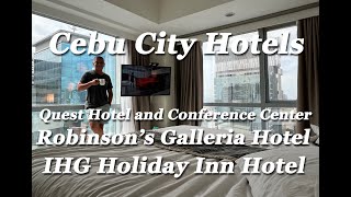 Cebu City  Quest Hotel Cebu City  Summit Galleria Hotel Cebu City  Holiday Inn Hotel Cebu City [upl. by Accissej46]