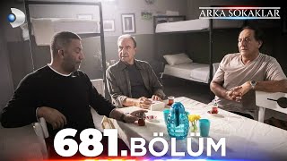 ArkaSokaklar 681 Bölüm  Full Bölüm [upl. by O'Grady]