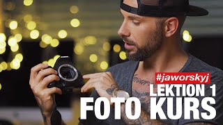 Kamera Kauf  Darauf musst du achten  Jaworskyj Foto Kurs  Lektion 1 [upl. by Onairam]