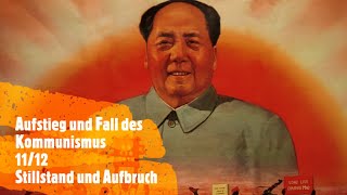 Aufstieg und Fall des Kommunismus 1112  Stillstand und Aufbruch [upl. by Matthei]