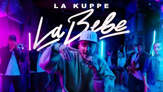 La Kuppé  La Bebe Video Oficial [upl. by Lyram]