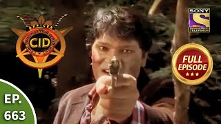 CID  सीआईडी  Ep 663  The Final Showdown  Full Episode [upl. by Turne93]