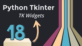 Python TK Tkinter In One Shot  18 TK Widgets [upl. by Schroer]