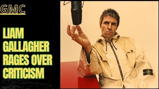 Liam Gallagher Rages Over Criticism When Oasis Announced Their Reunion Tour Support Artists [upl. by Mctyre400]