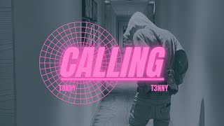 Tenny  Calling Official Audio [upl. by Rebor]