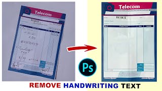 How to Remove Handwritten Text from Receipt in Photoshop [upl. by Tiphany254]