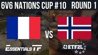 ETF2L TF2 6v6 Nations Cup 10  Group Stage Round 1 France vs Norway [upl. by Accemahs]