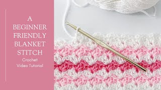 Beginner Friendly Blanket Stitch Tutorial [upl. by Carlynne]