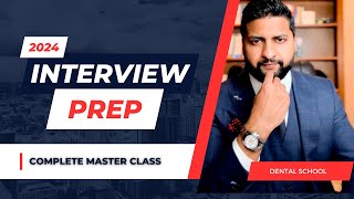 Dental School Interview Preparation Master Class  QampA session Frequently asked Question [upl. by Schwenk]