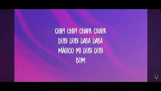 Chipi Chipi Chapa Chapa Lyrics [upl. by Aicelef]