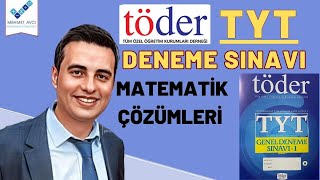 TÖDER TÜRKİYE GENELİ TYT DENEME SINAVI MATEMATİK ÇÖZÜMLERİ TEK PART [upl. by Juliano52]