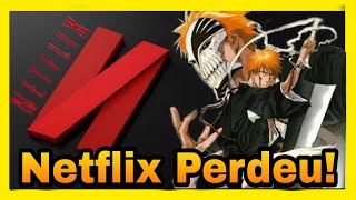 Por que bleach saiu da netflix  NETFLIX PERDEU Veja agora onde assistir [upl. by Elay762]