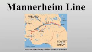 Mannerheim Line [upl. by Llenwahs]