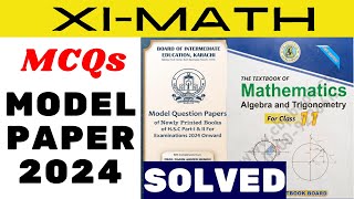 Class 11 Math Model Paper 2024 MCQs Solved  firstyear Math Model Paper 2024 [upl. by Yrok337]