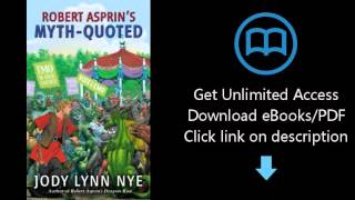 Download Robert Asprins MythQuoted MythAdventures PDF [upl. by Droffig595]