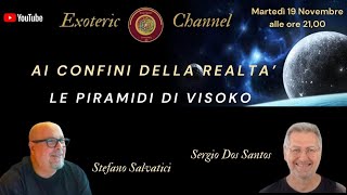 quotLE PIRAMIDI DI VISOKOquot STEFANO SALVATICI E SERGIO DOS SANTOS [upl. by Godric]