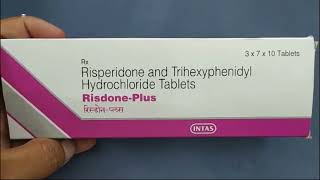 RisdonePlus Tablet  Risperidone and Trihexyphenidyl Hydrochloride Tablets Risdone Plus Tablet Use [upl. by Melania]