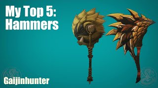 MH4U My Top 5 Hammers [upl. by Sidoeht]