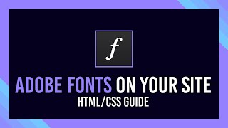 How to use Adobe Fonts on your website  Typekit Guide [upl. by Aeneas]