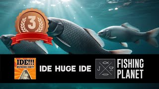 FISHING PLANET COMPETITION  Ide Huge Ide UNCUT 3rd Place Ft Unique Chub OFC [upl. by Nylhsa]