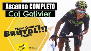 Nairo Quintana🇨🇴🚀ASCENSO COMPLETO Col del GALIBIER💥💪🏽¿La mejor Victoria de su carrera [upl. by Alat]