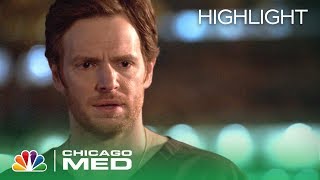 Get Out of My Life  Chicago Med Episode Highlight [upl. by Markiv]