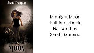 Midnight Moon Full Audiobook [upl. by Merow]