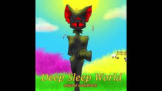 Welcome  Deep Sleep World  Original Soundtrack [upl. by Ardnuahc]