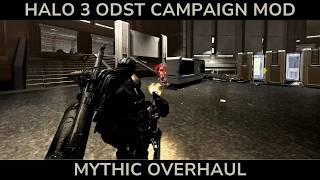 Halo 3 ODST Campaign Mod  Halo 3 ODST Mythic Overhaul ONI Alpha Site [upl. by Chien]