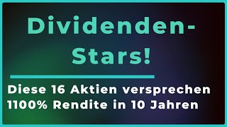 Top 16 Aktien für maximale Dividenden – So erzielst du 1100 in 10 Jahren aktien dividendstocks [upl. by Aruam]