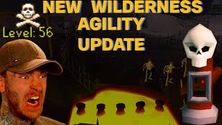 THIS NEEDS FIXING  NEW WILDERNESS AGILITY UPDATE OSRS [upl. by Arriaet741]