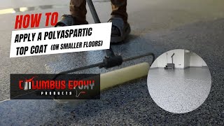 How to Apply Polyaspartic Top Coat On Smaller Floors [upl. by Aeiram]