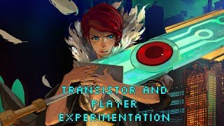 Design Deliberation How Transistor Encourages Player Experimentation [upl. by Lawler]