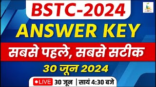 BSTC Exam Ansker key 2024  BSTC 30 June 2024 Paper solution  Parigyaan Classes Jodhpur [upl. by Norreht]