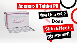 AcenacN Tablet PR Uses in Hindi  Side Effects  Dose [upl. by Ainat957]