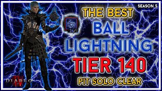 Best Ball Lightning Sorc Build Pit 140 Clear  Season 5 Diablo 4 [upl. by Bencion]