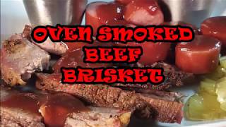 OVEN SMOKED BRISKET [upl. by Yelsew623]