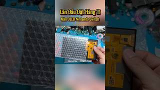 ‼️Unbox Màn Hình Nintendo Switch OLED thanhlongshop​⁠ ​⁠Shorts [upl. by Bechler]